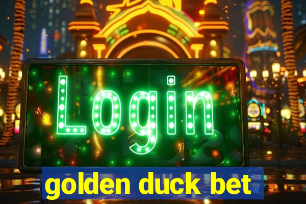 golden duck bet